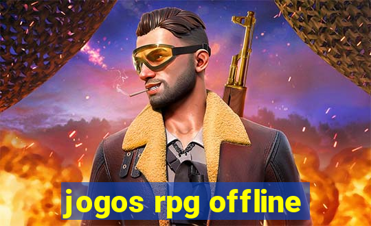 jogos rpg offline